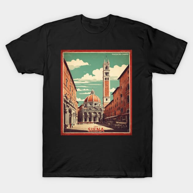 Piazza del Campo and Duomo Siena  Italy Vintage Tourism Travel Poster T-Shirt by TravelersGems